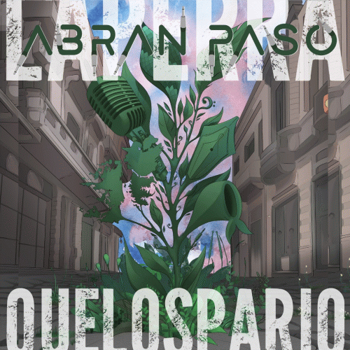 La Perra Que Los Pario : Abran Paso
